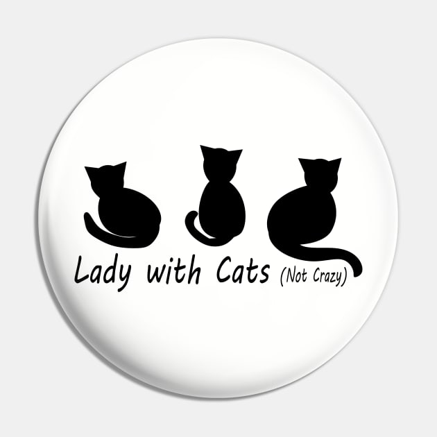 Lady with Cats (Not Crazy) Pin by Nutmegfairy