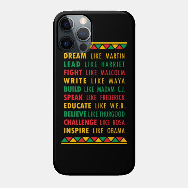 Influential Inspirational Black History Leaders - Black History Month - Phone Case