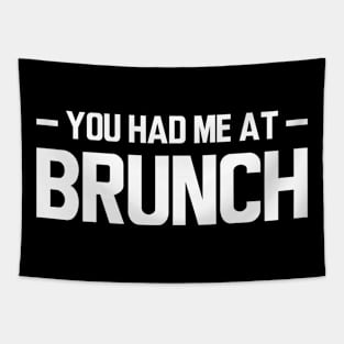 Brunch - You had me at brunch w Tapestry