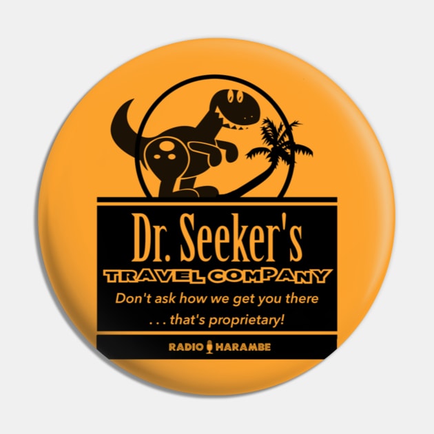 Dr. Seeker's Travel Company Pin by RadioHarambe