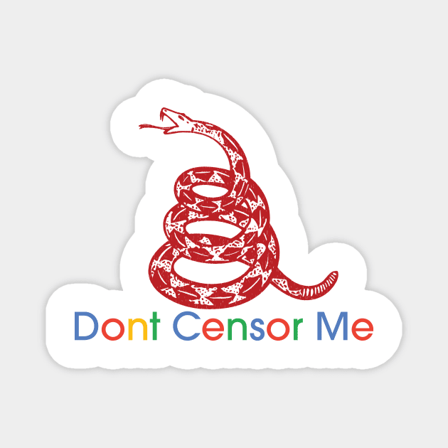 Dont Censor Me Magnet by pelagio