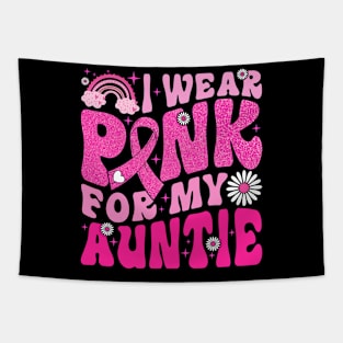 I Wear Pink For My Auntie Breast Cancer Awareness Support Tapestry