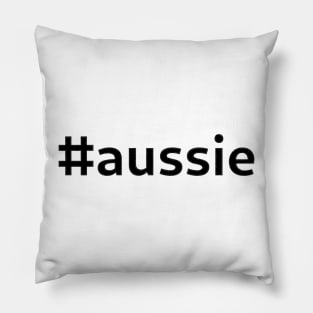 #aussie - black text Pillow