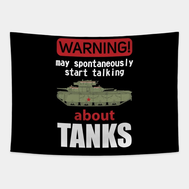 The best for the tank lover! Warning may spontaneously start talking about tanks Tapestry by FAawRay