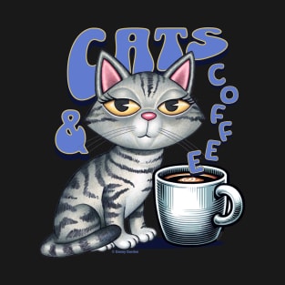 Gray Tabby Cats and Coffee T-Shirt