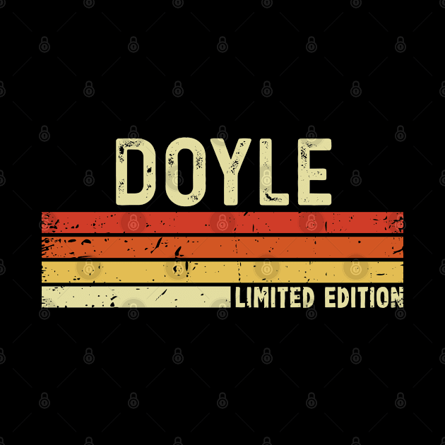 Doyle Name Vintage Retro Limited Edition Gift by CoolDesignsDz