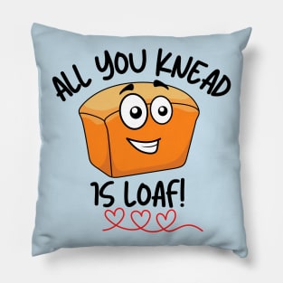 All You Knead is Loaf Pillow