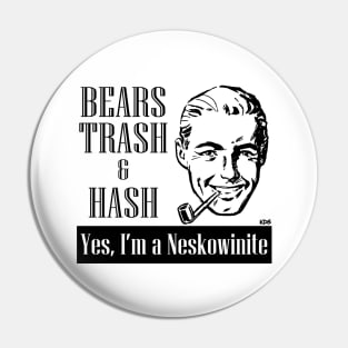 Bears, Trash, & Hash - Men Pin