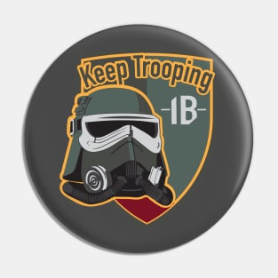 Keep Trooping Mud Pin