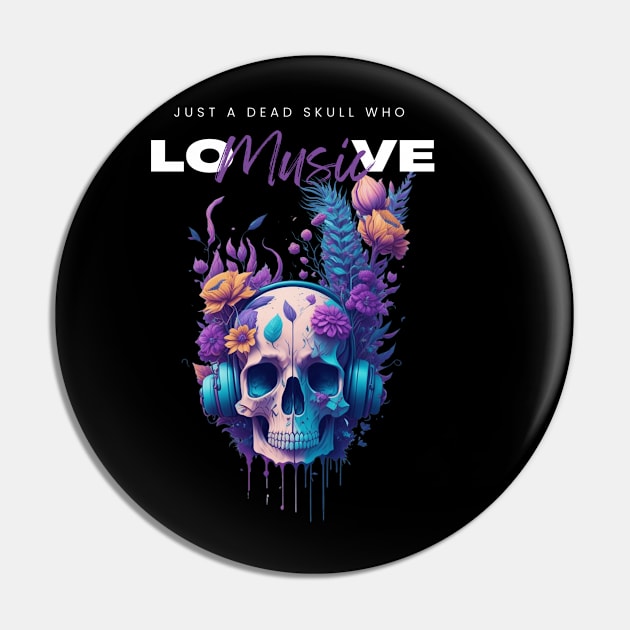 Just a dead skull who love music funny music graphic design Pin by Nasromaystro