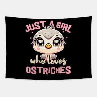 Just A Girl Who Loves Ostriches Tapestry