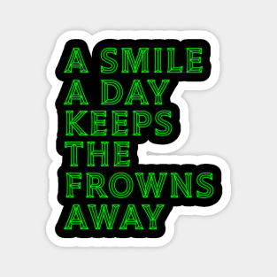 Smile Daily Collection: Keep Frowns at Bay! Magnet