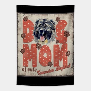 Dog Mom Of Cute Caucasian Shepherd Tapestry