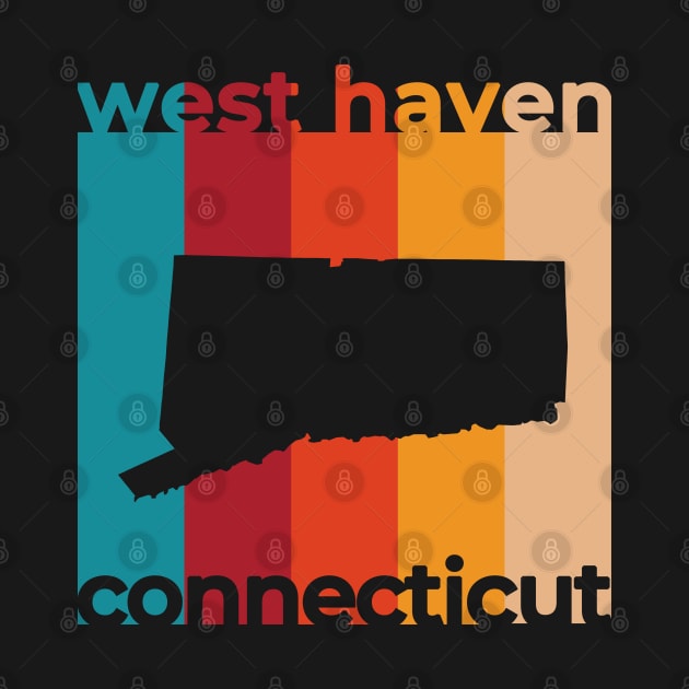 West Haven Connecticut Retro by easytees