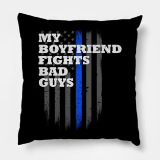 My Boyfriend Fights Bad Guys Police Officer Pillow