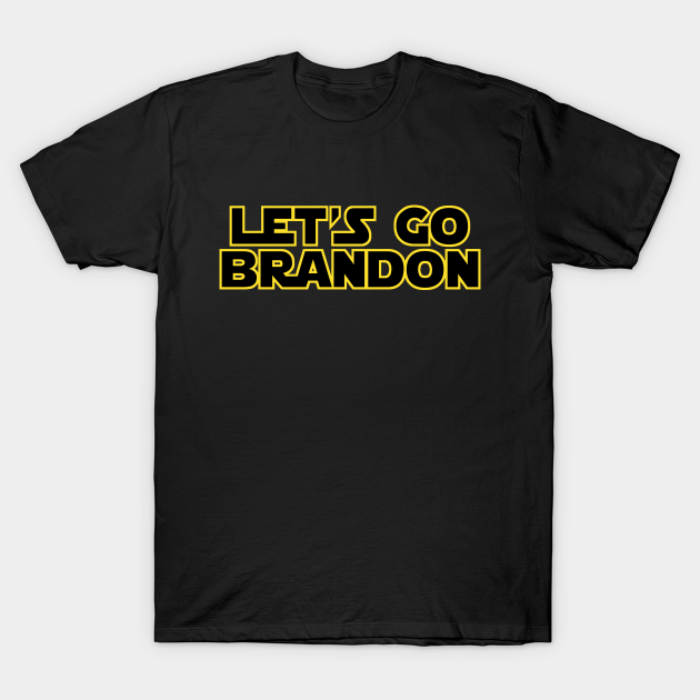 Lets Go Brandon - Lets Go Brandon - T-Shirt