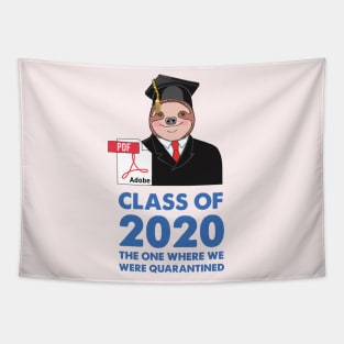 Sloth Class of 2020 Graduation Day Tapestry