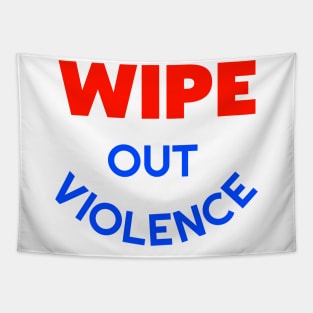 WIPE OUT VIOLENCE ))(( 60s Retro Hippie Make Love Not War Tapestry