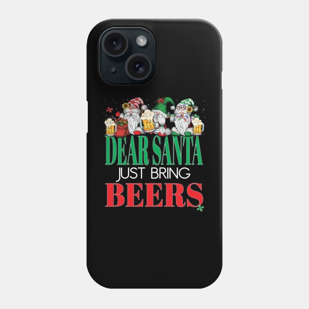 Funny Dear Santa Just Bring Beers Gnomes Office Party Beer Phone Case by Envision Styles