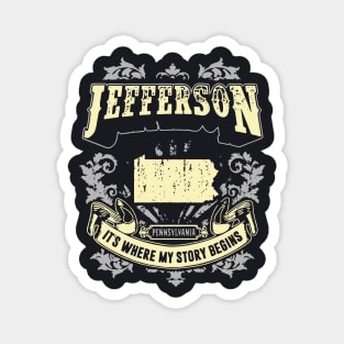 Jefferson Pennsylvania It Is Where My Story Begins 70s Magnet