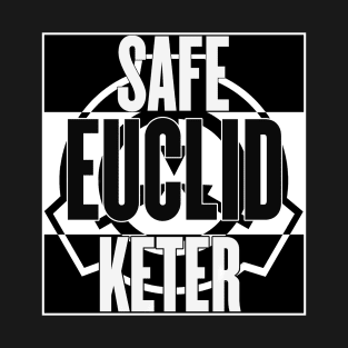 SCP: Safe, Euclid, Keter. T-Shirt