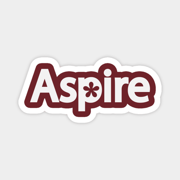 Aspire text design Magnet by DinaShalash