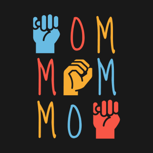 Sign Language MOM- ASL Hand Lettering T-Shirt