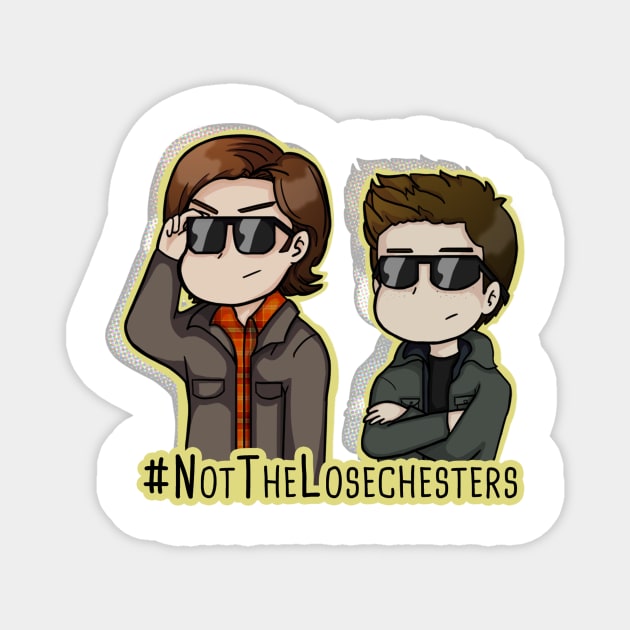 #NotTheLosechesters Magnet by SuperSamWallace