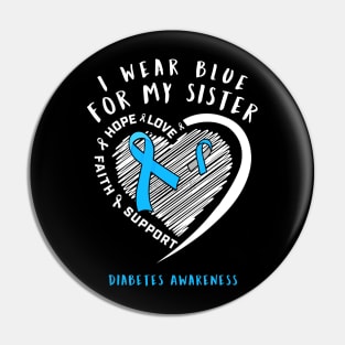 I Wear White For My Sister Diabetes Awareness Gift Pin