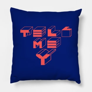 tell me Y ( Red Logo) Pillow