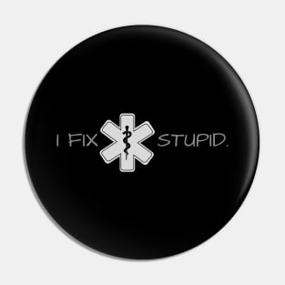 I fix stupid design with star of life and caduceus for Paramedics Pin