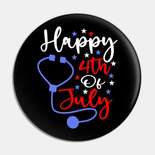 Happy 4th Of July Nurse Pin