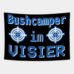 Buschcamper im Visier Gaming Zocken PC Team Idee Tapestry