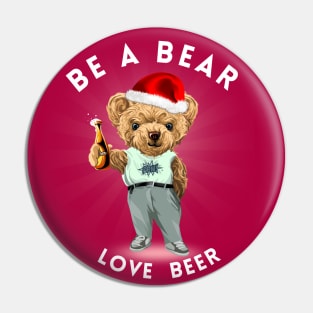 Be a bear Pin