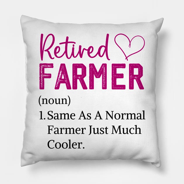 Funny retired farmer Funny Retirement Tractor farmer wife Pillow by Printopedy