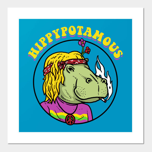 Hippy Potamous Hippy Posters And Art Prints Teepublic Au There are 1108 hippy poster for sale on etsy, and they cost $23.43 on average. teepublic