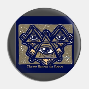 Three Masons in Space Pin