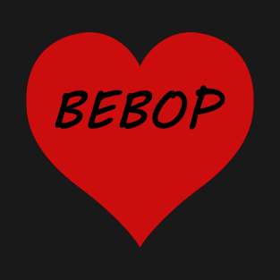 Bebop Jazz Lover Design T-Shirt