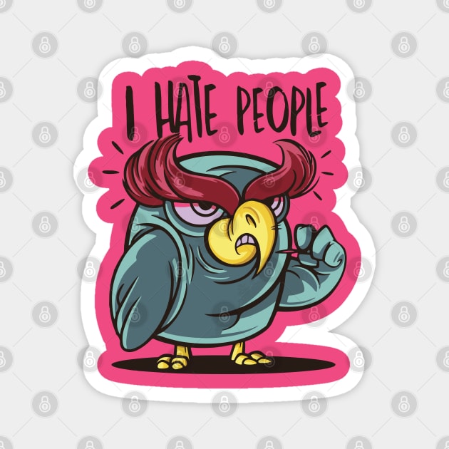 Owl who hates people Magnet by Catfactory