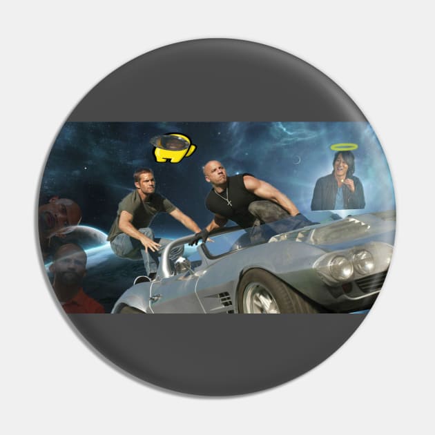 Fast and Furious in Space Pin by Agi and Taco