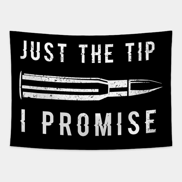 Veteran Just The Tip I Promise American Tshirt, Veteran's Day Tapestry by kokowaza