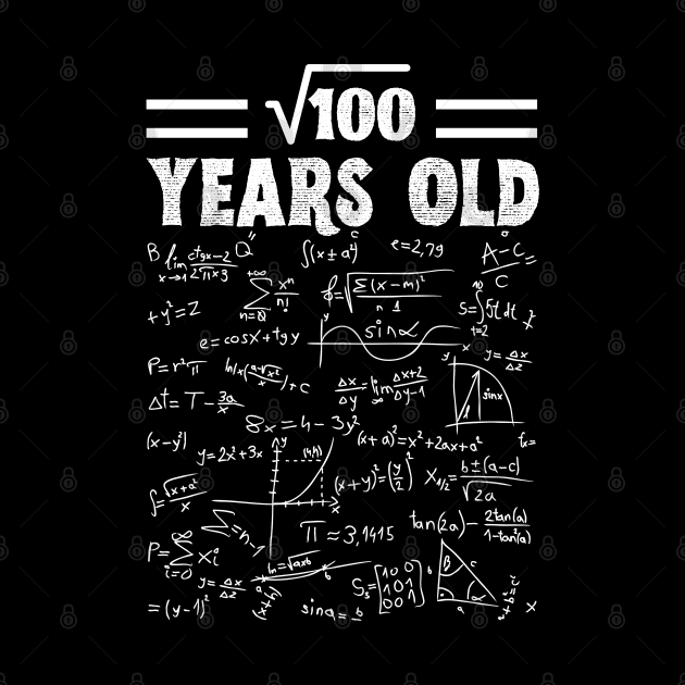 Square Root Of 100 10th Birthday, 10 Year Old Math Lover Gift by JustBeSatisfied