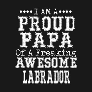 Proud Dad of an Awesome Corgi T-shirt Dog Dad Father's Day LABRADOR T-Shirt