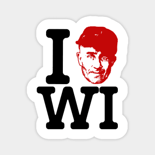 I Ed Gein Wisconsin! Magnet
