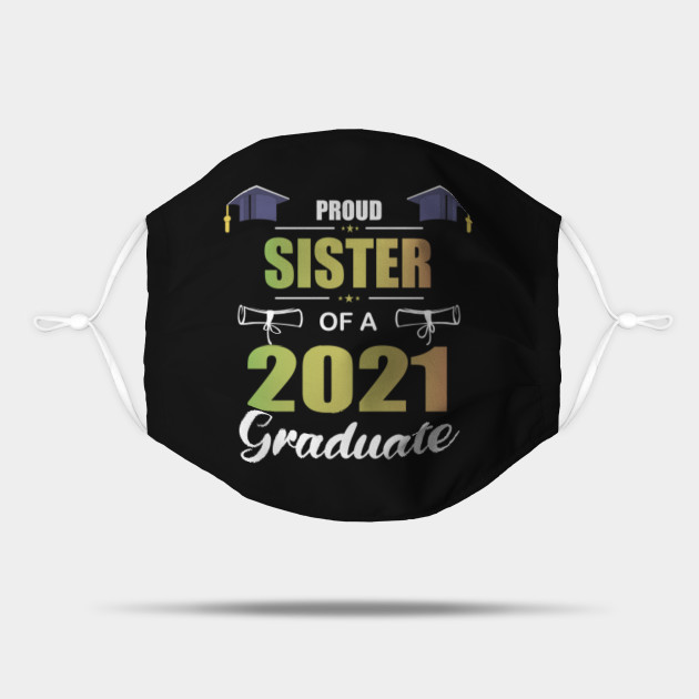 proud sister of a 2021 senior