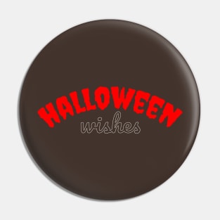 Halloween Wishes Pin