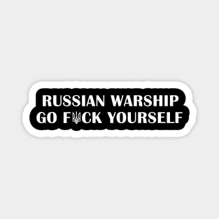 Russian Warship Go F Yourself Ukraine Magnet