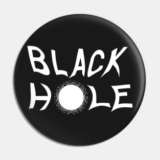 Black Hole Lettering 2 Pin