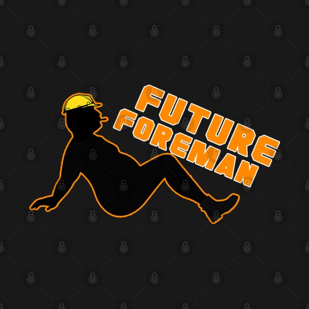 Future Forman by  The best hard hat stickers 