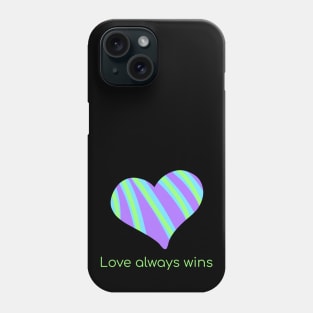 Love Always Wins Striped Heart Phone Case